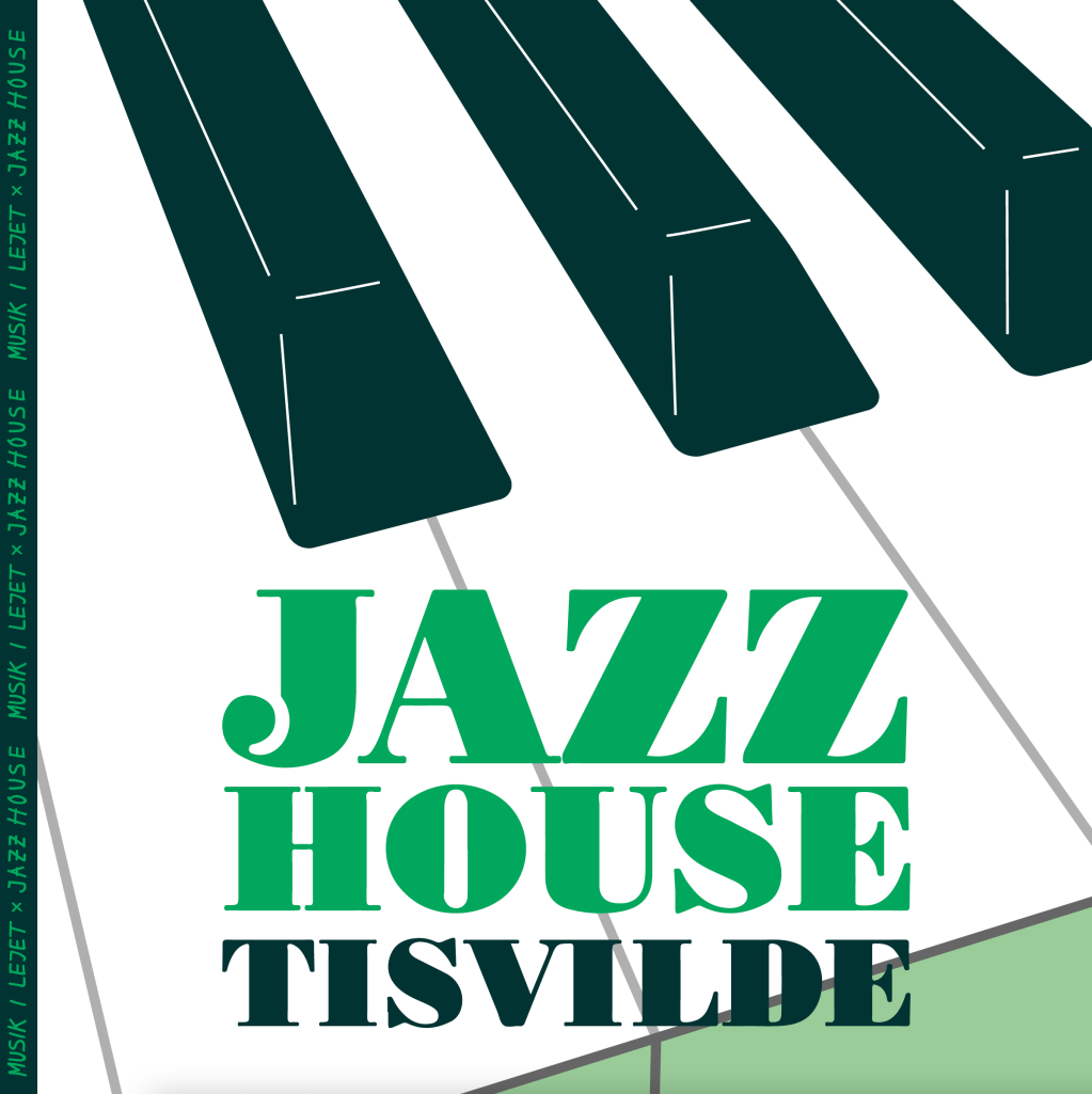 Jazzhouse genopstår på Musik i&nbsp;Lejet!
